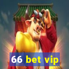 66 bet vip